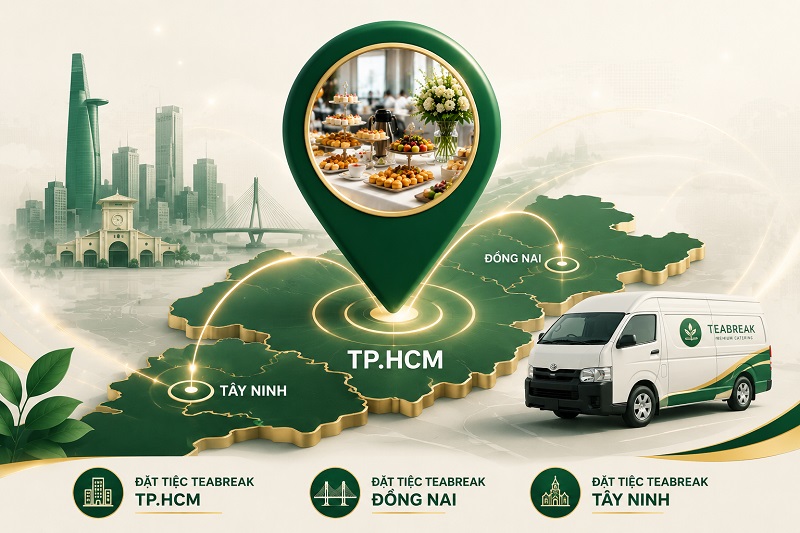 Đặt tiệc tea break tphcm và các tỉnh lận cận.
